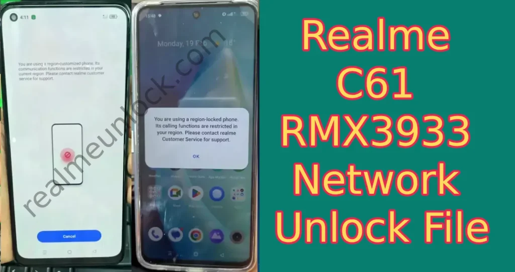 Realme C61 RMX3933 Network Unlock File