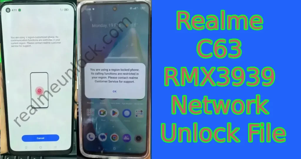 Realme C63 RMX3939 Network Unlock File