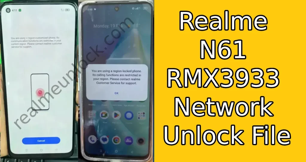 Realme N61 RMX3933 Network Unlock File